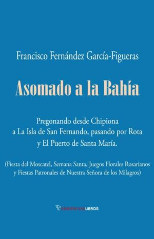 Asomado a la Bahía