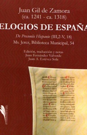Elogios de España (De preconiisHispoanie). Juan Gil de Biedma (1241-1318)