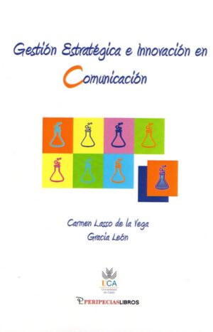 Gestión Estratégica e Innovación en Comunicación