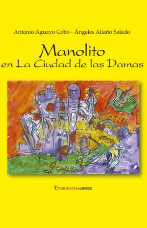 Manolito en la Ciudad de las Damas