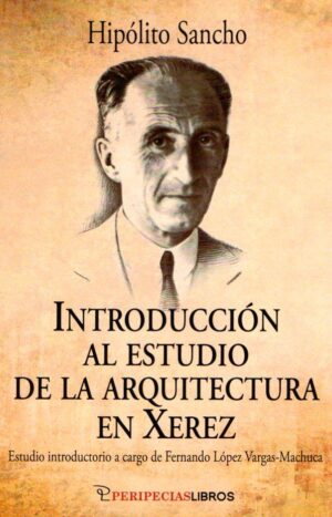 Introducción al estudio de la arquitectura en Xerez