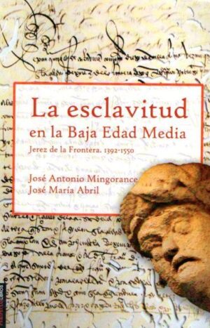 La esclavitud en la Baja Edad Media