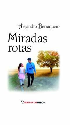 Miradas rotas