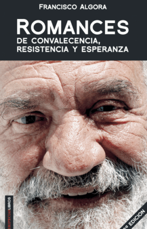 Romances de convalecencia, resistencia y esperanza