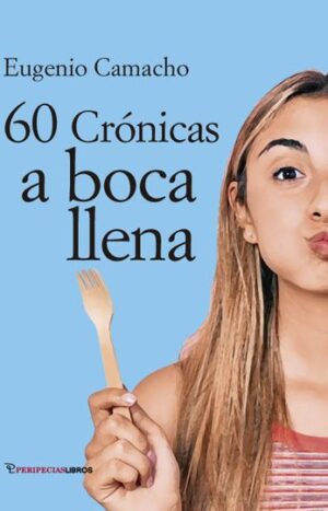 A boca llena
