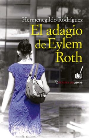 El adagio de Eylem Roth