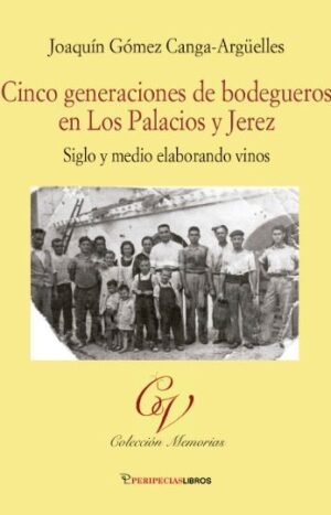 Cinco generaciones de bodegueros en Los Palacios y Jerez