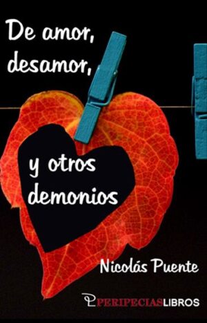 De amor, desamor, y otros demonios