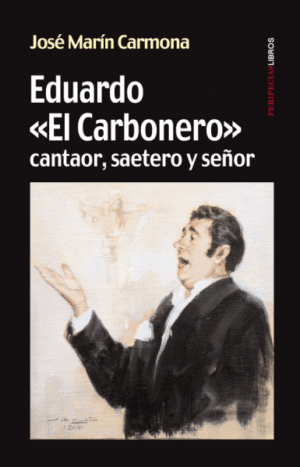 Eduardo ‘el Carbonero’, un saetero para el recuerdo