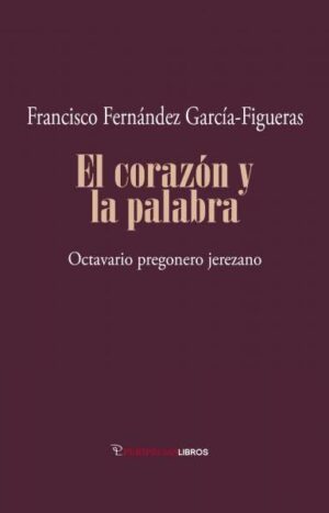El corazón y la palabra