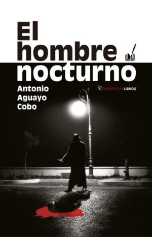 El hombre nocturno