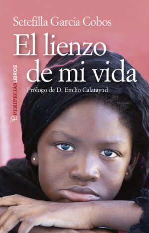El lienzo de mi vida