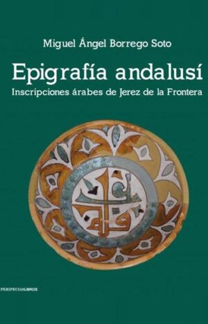La epigrafía andalusí