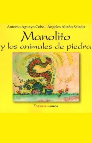 Manolito y los animales de piedra