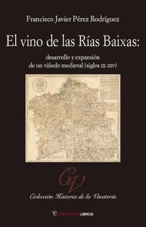 El vino de las Rías Baixas