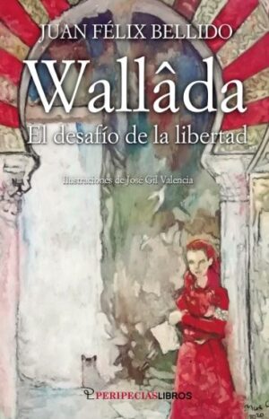 Wallada (El desafío de la libertad)