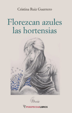 Florezcan azules las hortensias